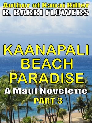 cover image of Kaanapali Beach Paradise (A Maui Novelette, Part 3)